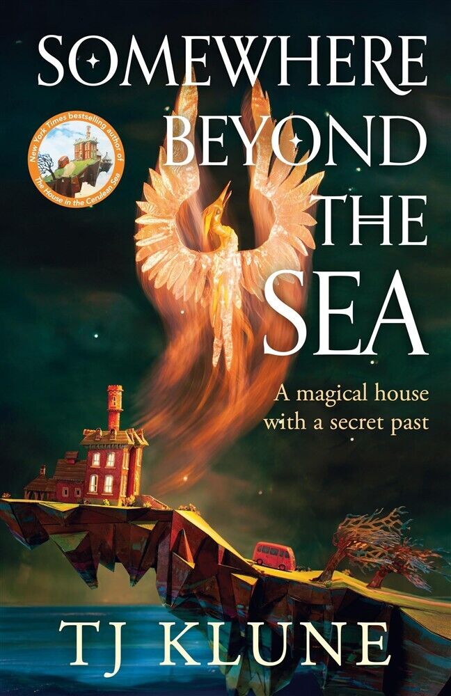 Somewhere beyond the sea: tj klune - Klune Tj