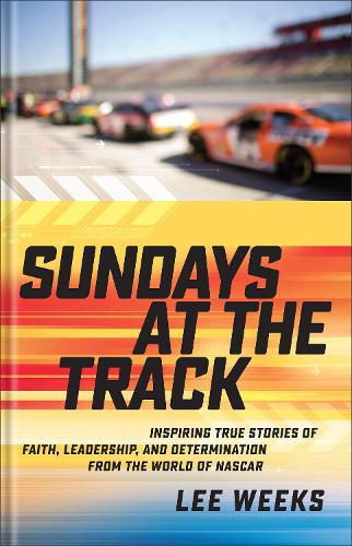 Lee Weeks Sundays at the Track (Copertina rigida)