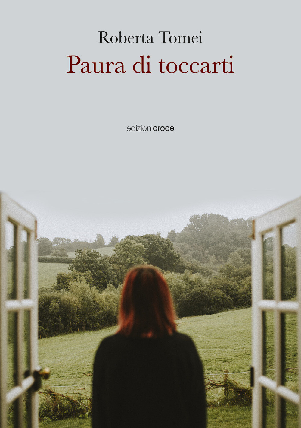 Paura di toccarti - Tomei Roberta