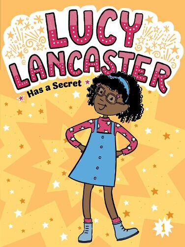 Lucy Lancaster Has a Secret, Volume 1 by Willow Coven