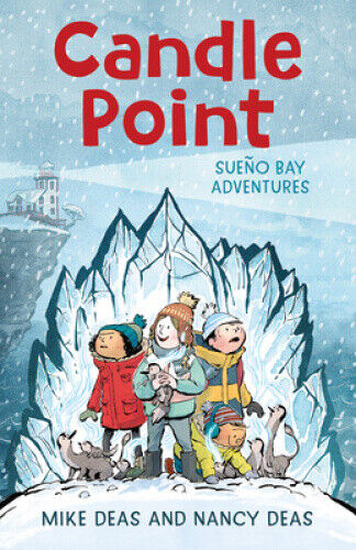 Candle Point (Sueno Bay Adventures) by Nancy Deas