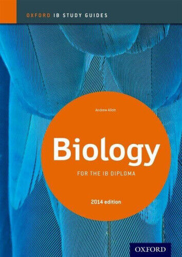 Oxford IB Study Guides: Biology for the IB Diploma (Oxford IB Study Guides)