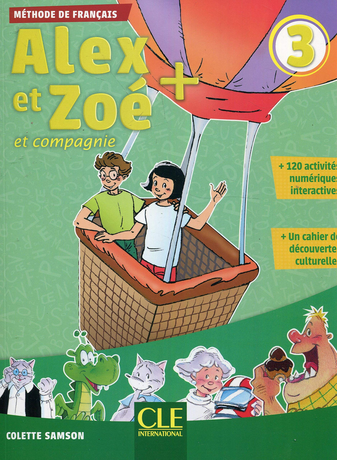 9782090384307 Alex et Zoé + et compagnie. Méthode de français...e. Con CD-ROM