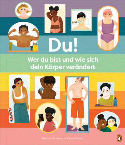 Du! - Wer du bist und wie sich dein Körper verändert [German] by Greener, Rachel