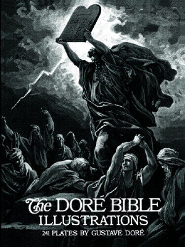 The Dore Bible Illustrations (Dover Fine Art, History of Art) by Gustave Dore
