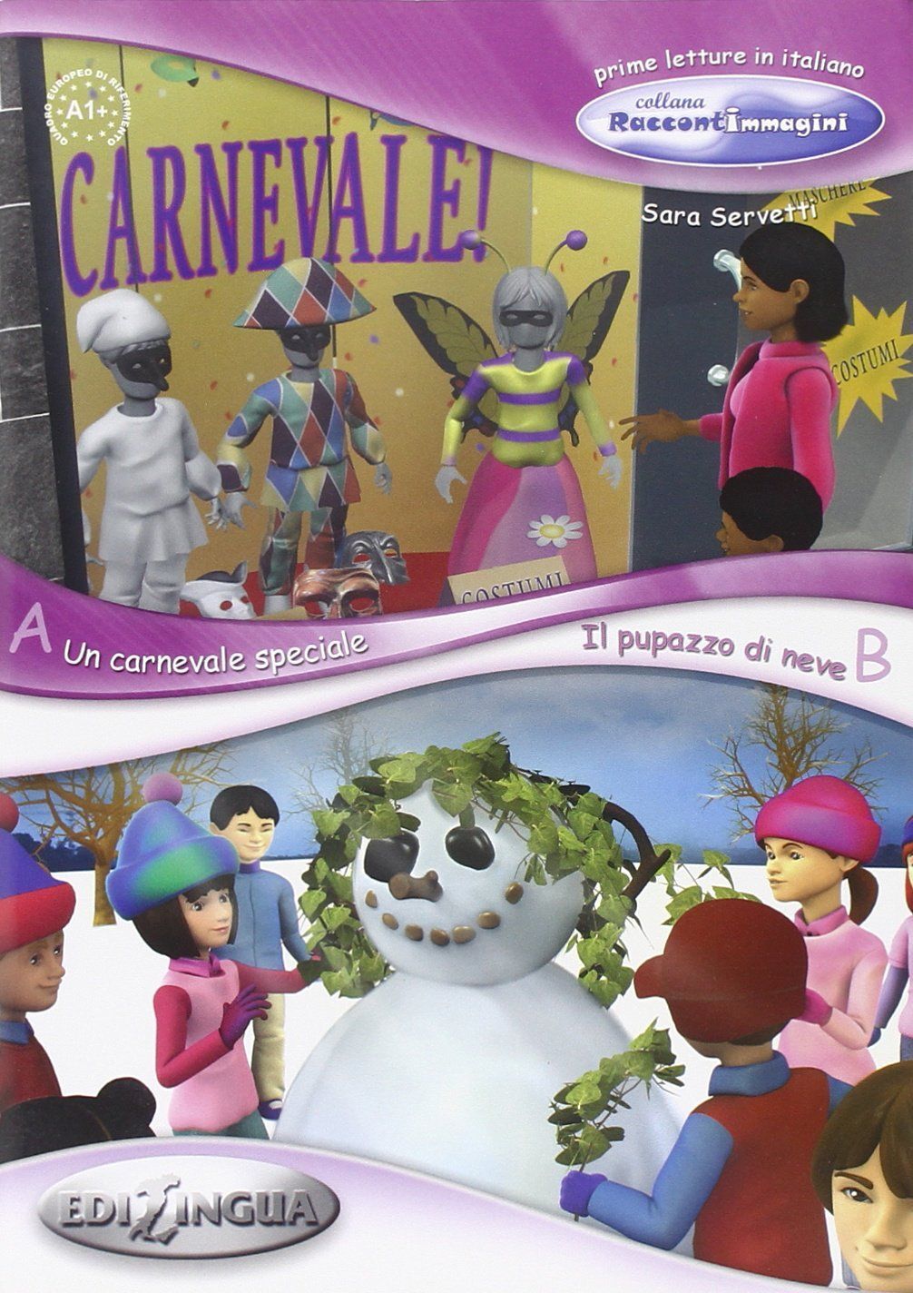 Libri Carnevale Speciale-Il Pupazzo Di Neve (Un)