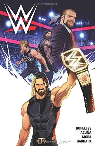 Wwe Vol. 1 (Wwe) by Dennis Hopeless