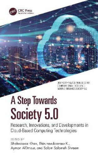 A Step Towards Society 5.0: Research, Innovations, and Developments in