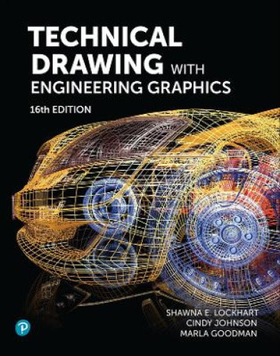 Technical Drawing with Engineering Graphics by Frederick E. Giesecke