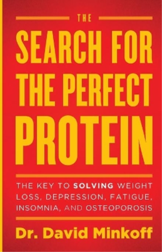 David Minkoff The Search for the Perfect Protein (Tascabile)
