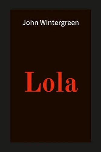 Lola [Italian] by John Wintergreen
