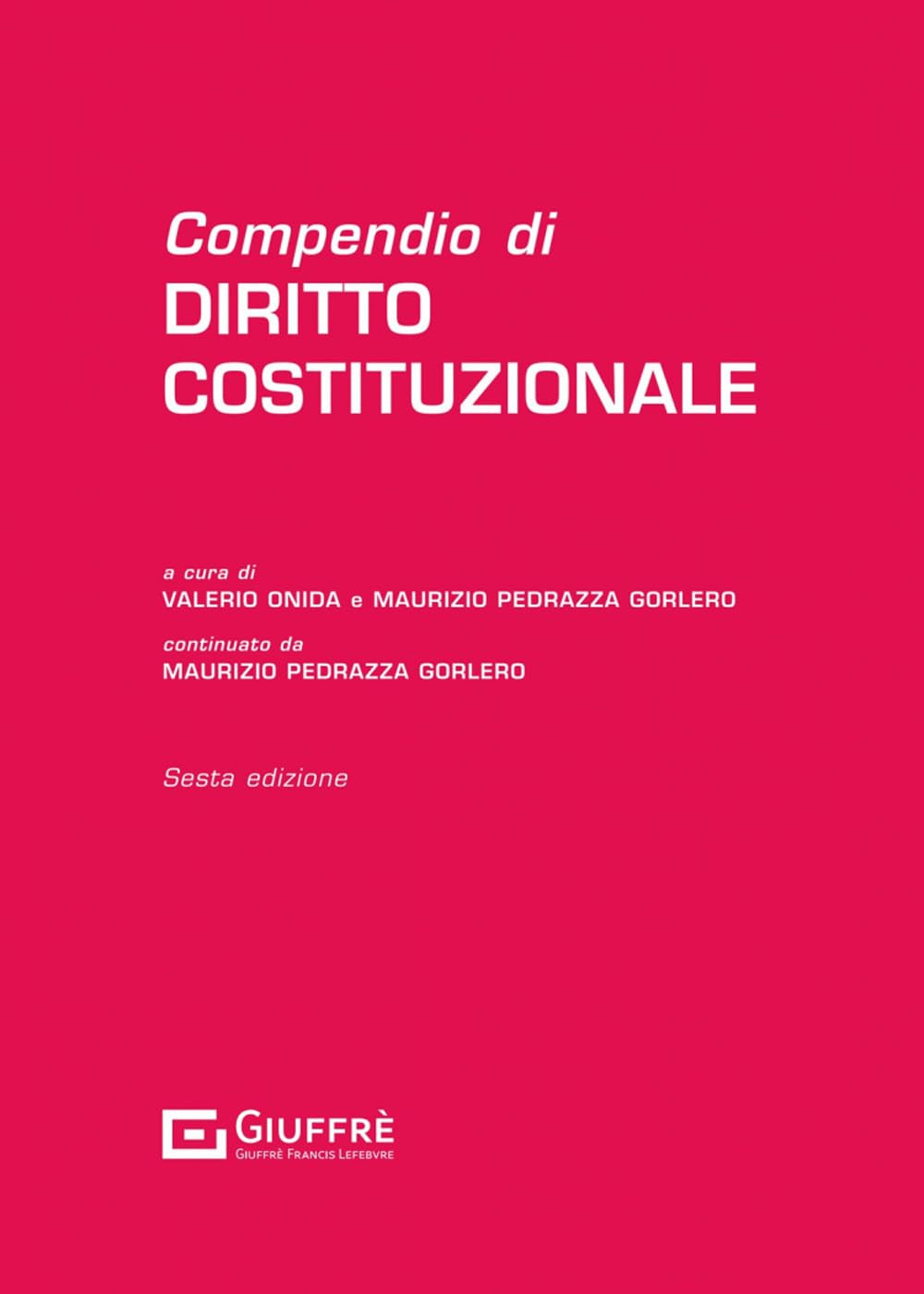 9788828850489 Compendio di diritto costituzionale - Onida