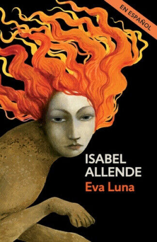 Eva Luna (Spanish Edition) [Spanish] by Allende, Isabel