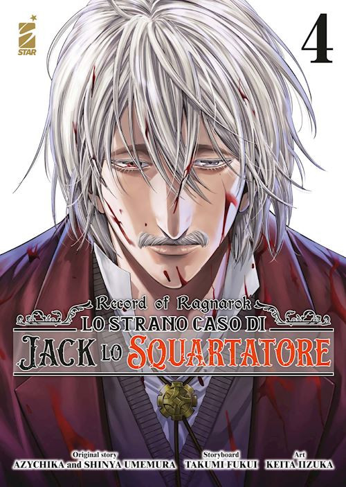 RECORD OF RAGNAROK. LO STRANO CASO DI JACK LO SQUARTATORE. VOL. 4  - FUKUI