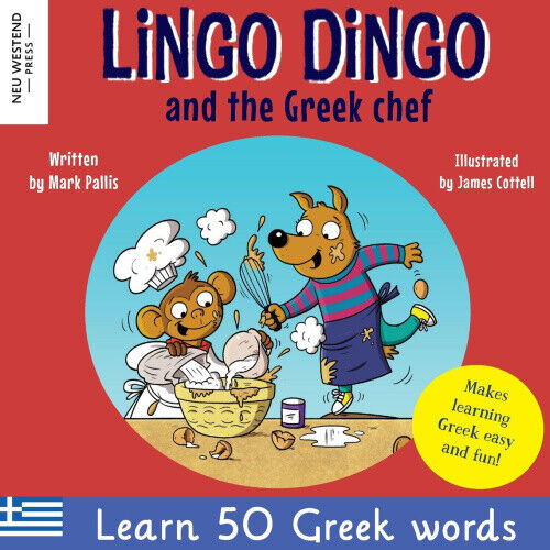 Lingo Dingo and the Greek chef: Laugh as you learn Greek for kids: Greek books