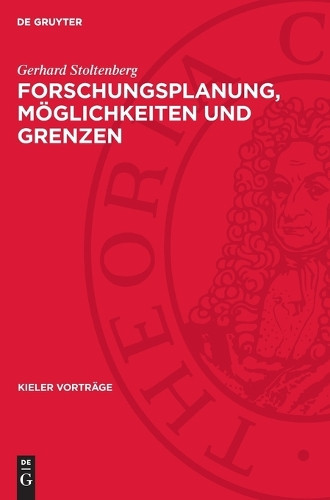 Gerhard Stoltenbe Forschungsplanung, Möglichkeiten Und Grenz (Copertina rigida)
