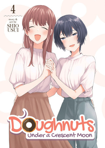 Doughnuts Under a Crescent Moon Vol. 4 (Doughnuts Under a Crescent Moon)