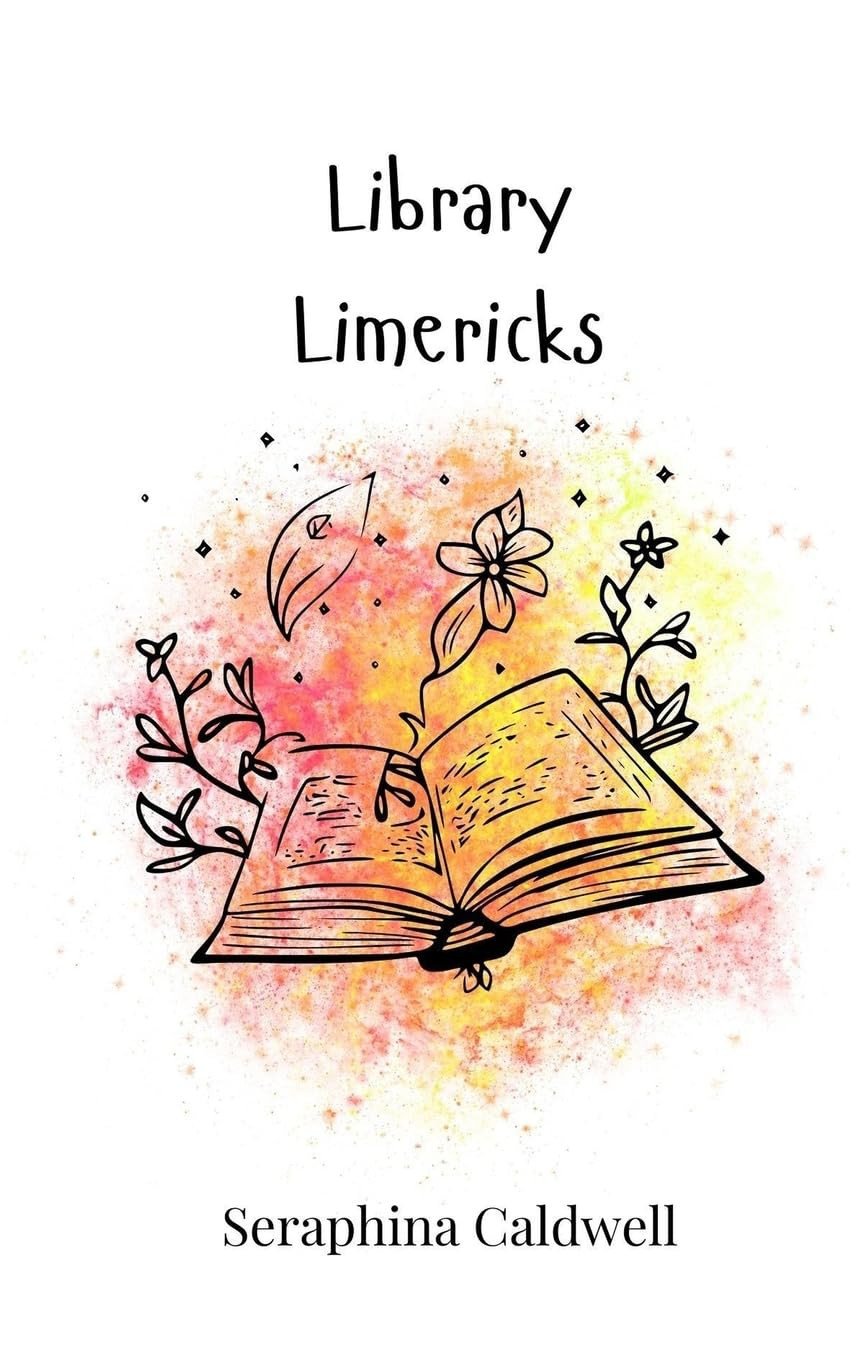 Seraphina Caldwell Library Limericks (Tascabile)