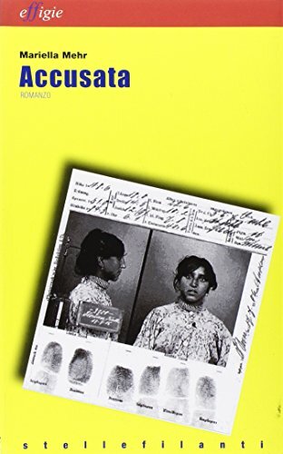 9788889416716 Accusata - Mariella Mehr