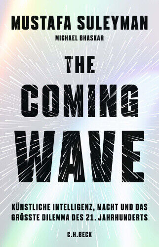 The Coming Wave [German] by Bhaskar, Michael