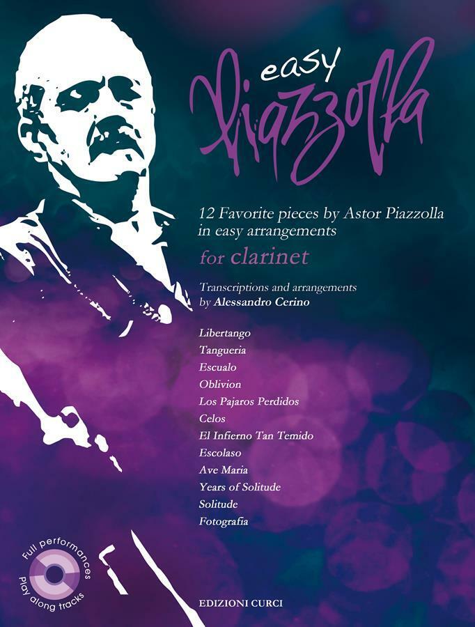 Easy Piazzolla for Clarinet + CD Mp3 - 12 Favourite pieces by Astor Piazzolla