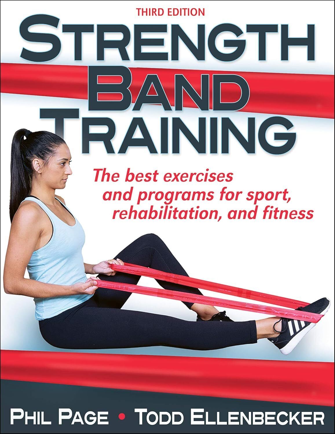 9781492556657 Strength Band Training - Ph.D. Page, Phil,Todd Ellenbecker