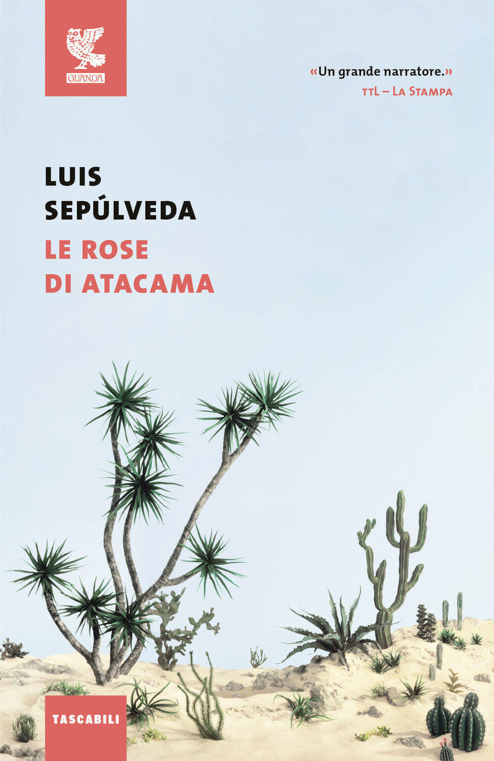 Le rose di Atacama - Sepúlveda Luis