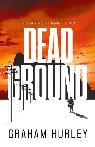 Dead Ground (Spoils of War) by Graham Hurley