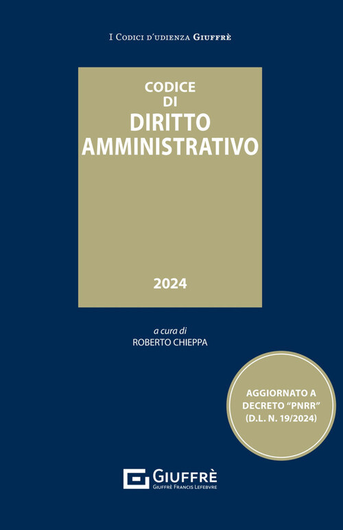Codice Di Diritto Amministrativo -  - 2024