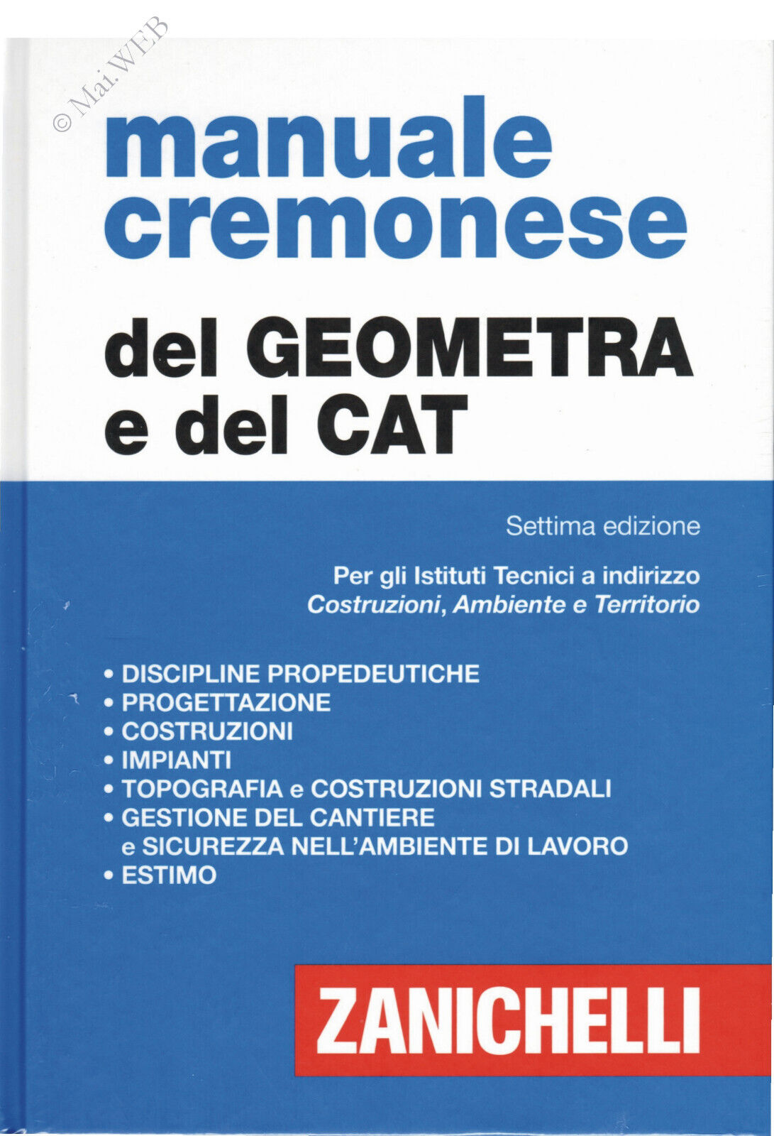Manuale cremonese del GEOMETRA e del CAT