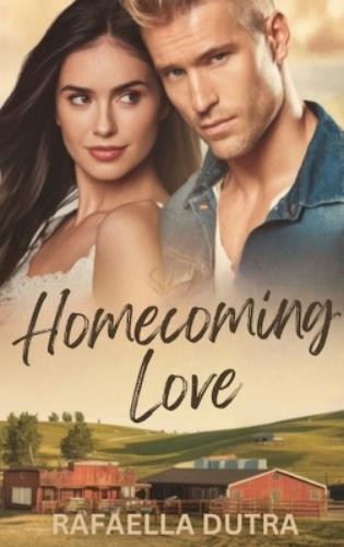 Rafaella Dutra Homecoming Love (Copertina rigida)
