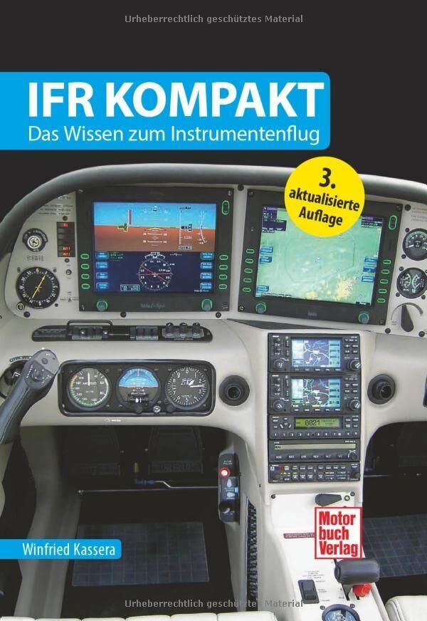 Winfried Kassera IFR kompakt: Das Wissen zum Instrumentenflug (Copertina rigida)