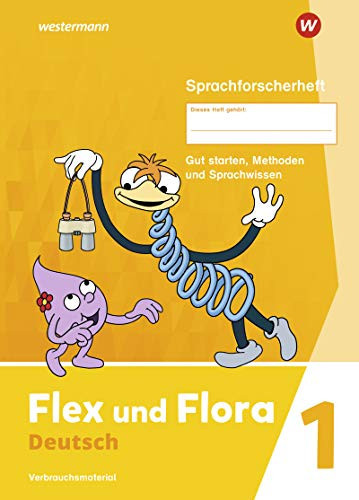 Flex und Flora - Ausgabe 2021: Sprachforscherheft Druckschrif (Copertina rigida)