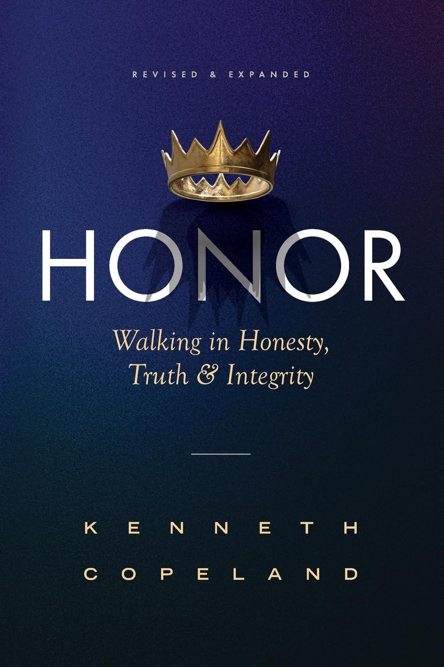 Kenneth Copelan Honor: Walking in Honesty, Truth and Integrity Revis (Tascabile)