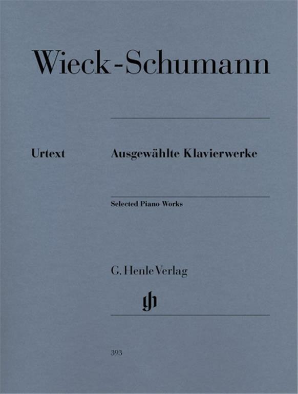 Clara Wieck-Schumann - Ausgewählte Klavierwerke - pianoforte