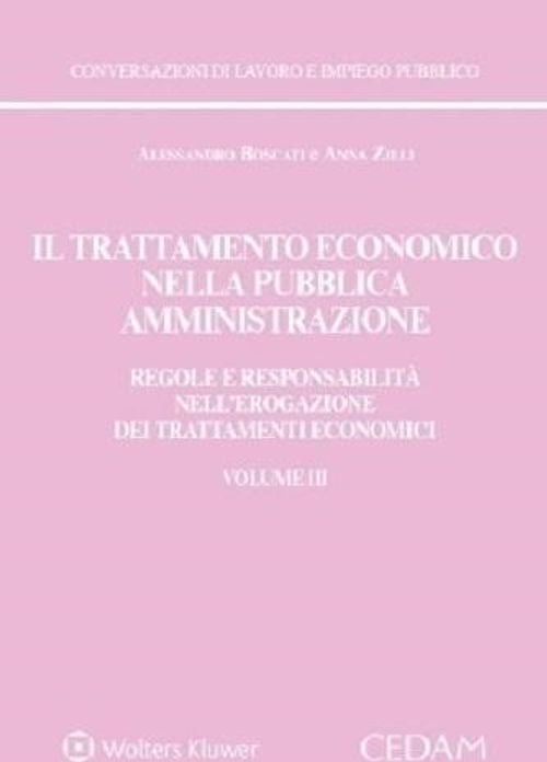 Libri Alessandro Boscati / Anna Zilli - Il Trattamento Economico Nella Pubblica