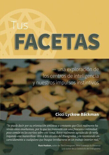 Tus facetas: - una exploración de los centros de inteligencia y nuestros