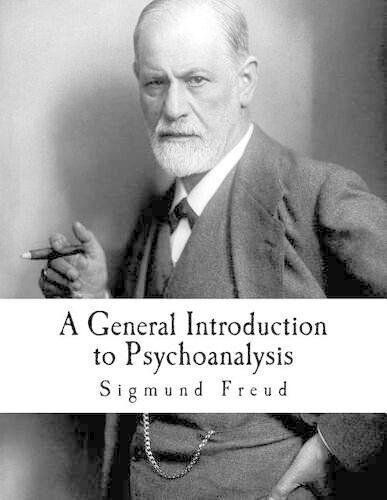 Sigmund Freud A General Introduction to Psychoanalysis (Tascabile) Sigmund Freud