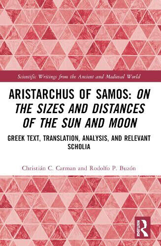 Aristarchus of Samos: On the Sizes and Distances of the Sun and Moon: Greek