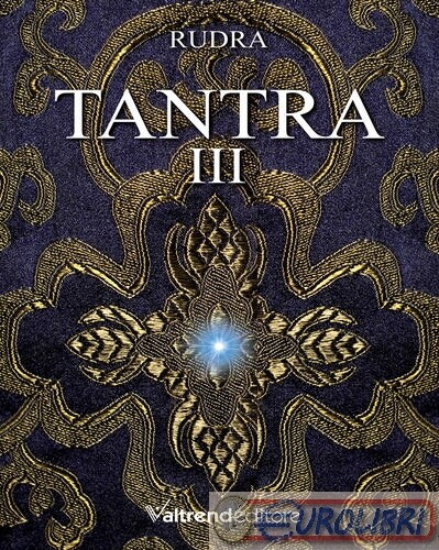 9788832024531 Rudra Tantra. Vol. 3 EMUSE
