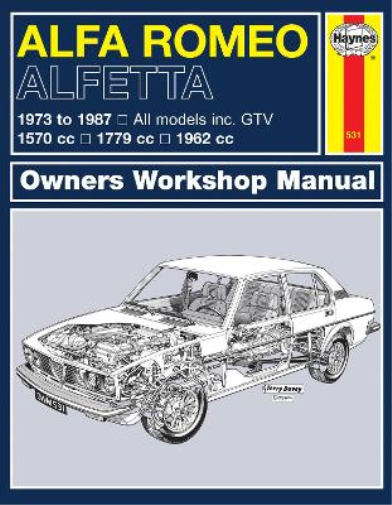 Alfa Romeo Alfetta (1973 - 1987) Haynes Repair Manual (Tascabile)
