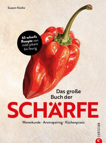 Das große Buch der Schärfe [German] by Kreihe, Susann