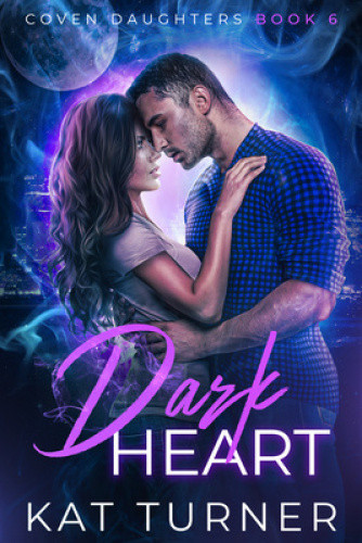 Dark Heart (Coven Daughters) by Kat Turner