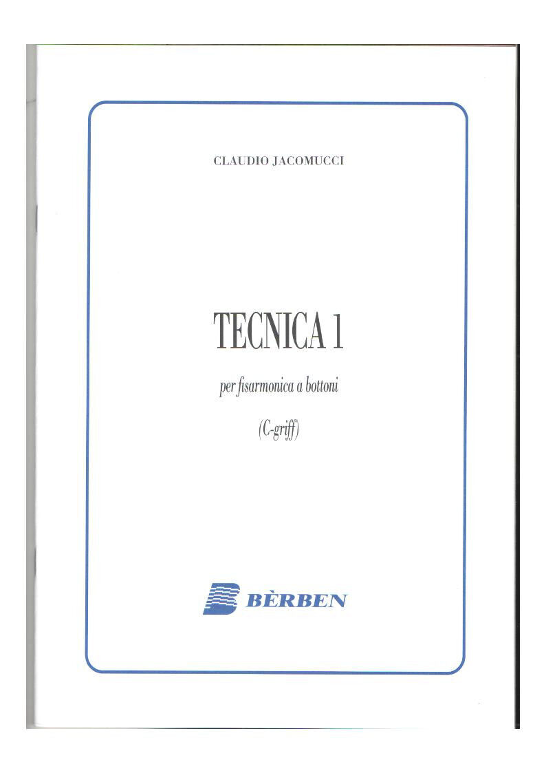 C. JACOMUCCI - TECNICA 1 PER FISARMONICA A BOTTONI (C-GRIFF)