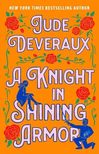 A Knight in Shining Armor by Jude Deveraux
