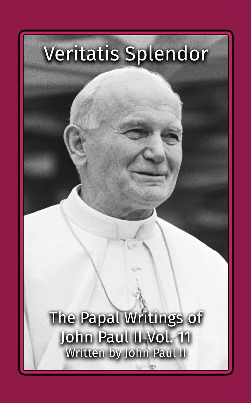 Pope John Paul II Jeremy Hausotter Pope John Paul Veritatis Splendor (Tascabile)