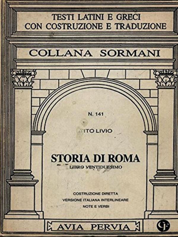 Storia di Roma. Libro 22º [Copertina flessibile] Livio, Tito and Scarpa, G.