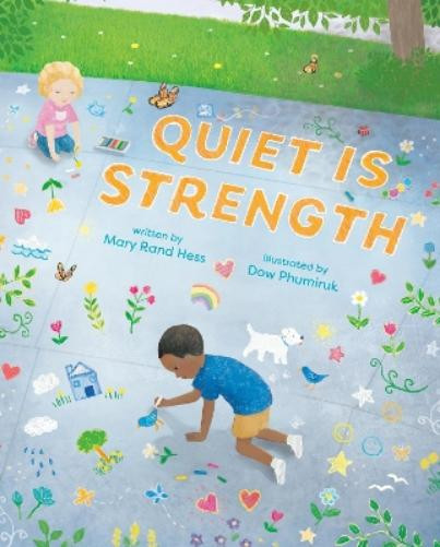 Mary Rand Hess Quiet Is Strength (Copertina rigida)