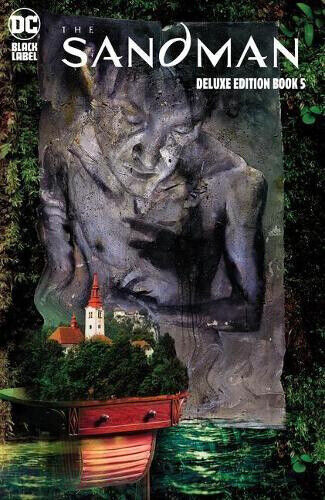 The Sandman: The Deluxe Edition Book Five by Neil Gaiman