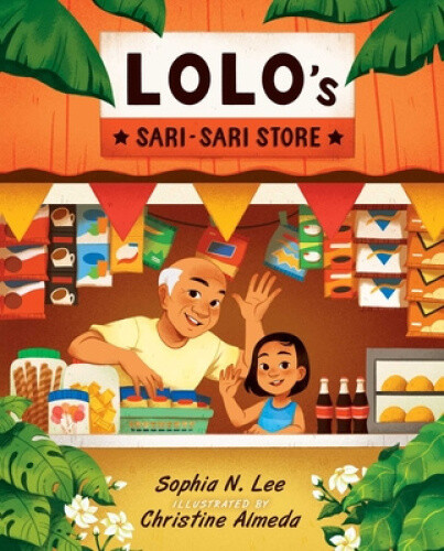 Lolo's Sari-sari Store by Sophia N. Lee